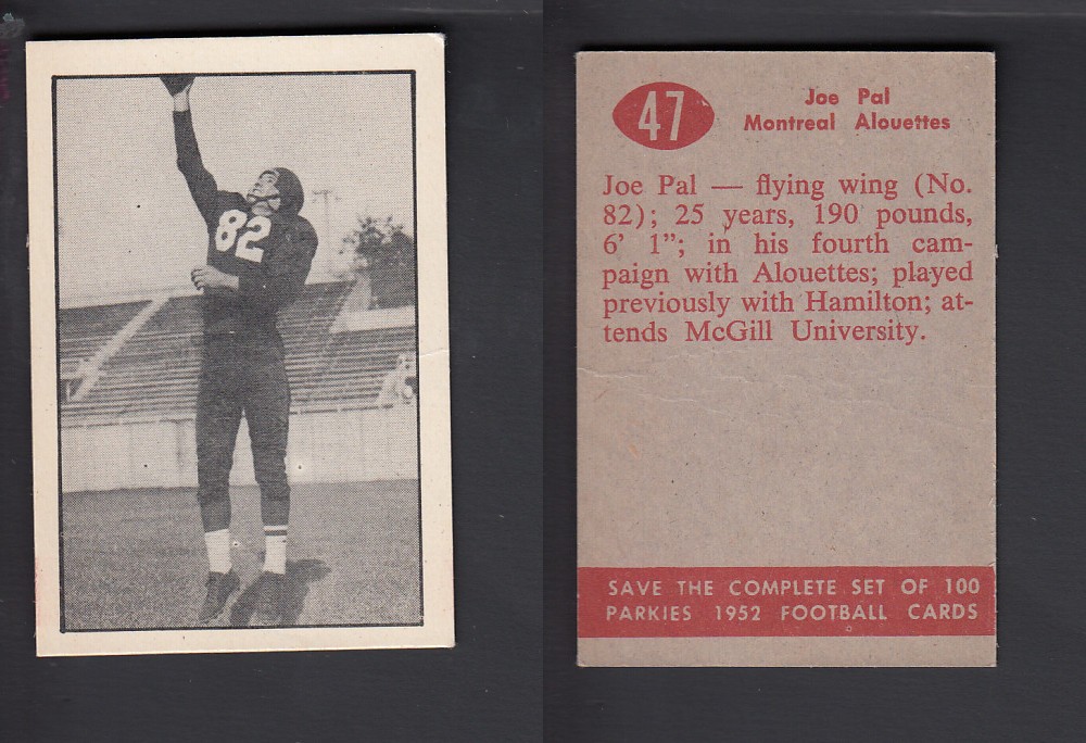 1952 CFL PARKHURST FOOTBALL CARD #47 J. PAL photo 1952 CFL PARKHURST FOOTBALL CARD #47 J. PAL photo