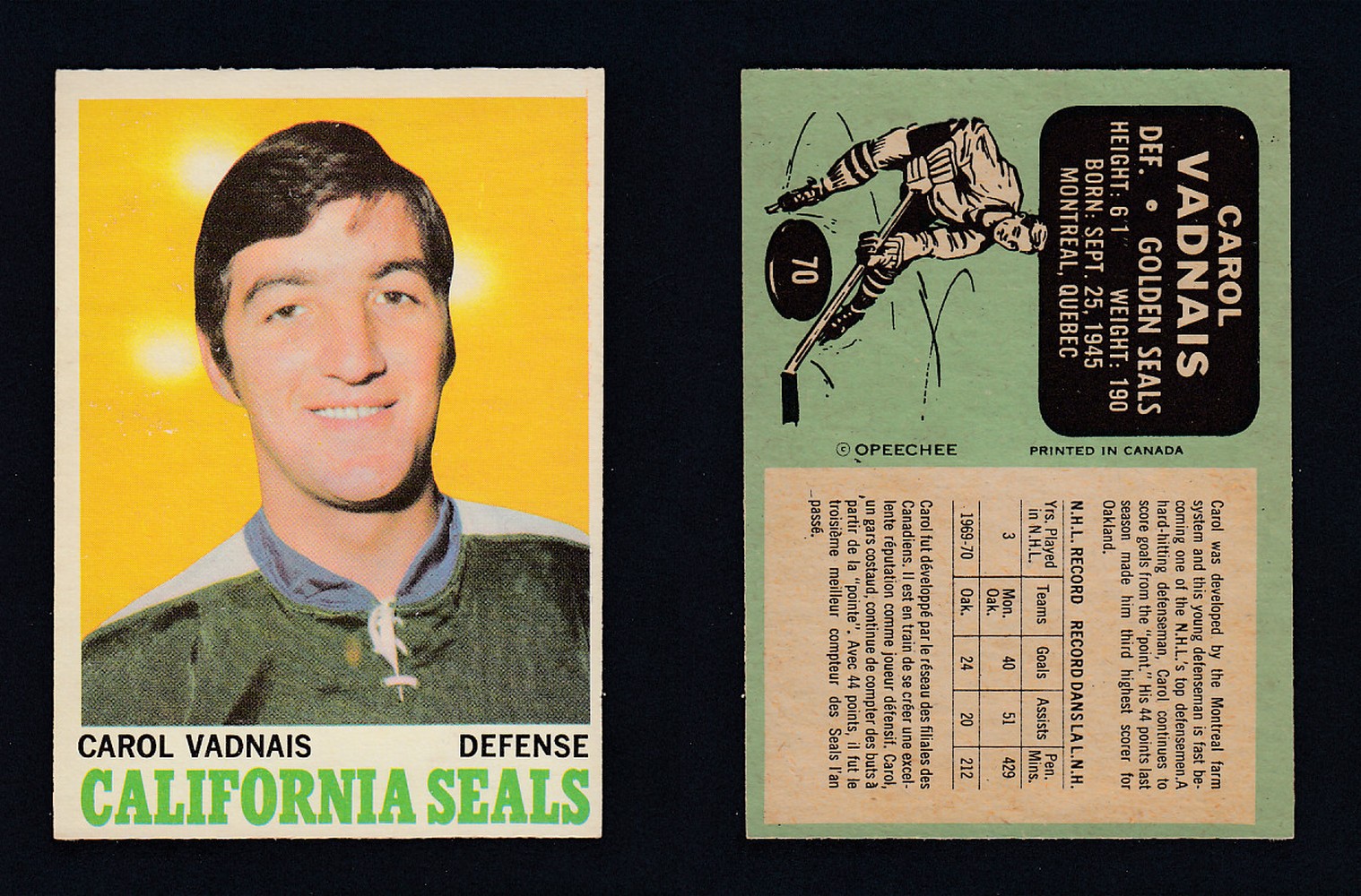 1970-71 O-PEE-CHEE HOCKEY CARD #70 C. VADNAIS photo 1970-71 O-PEE-CHEE HOCKEY CARD #70 C. VADNAIS photo