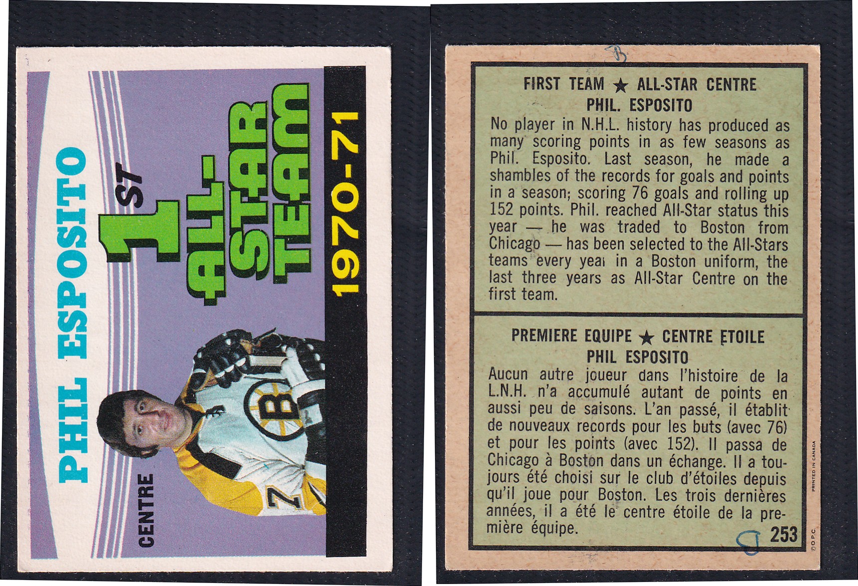 1971-72 O-PEE-CHEE HOCKEY CARD #253 FIRST TEAM ALL STAR: PHIL ESPOSITO photo 1971-72 O-PEE-CHEE HOCKEY CARD #253 FIRST TEAM ALL STAR: PHIL ESPOSITO photo