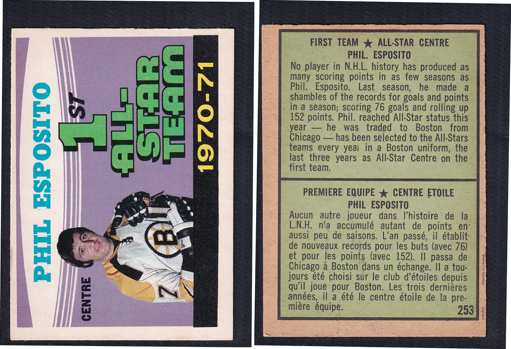 1971-72 O-PEE-CHEE HOCKEY CARD #253 FIRST TEAM ALL STAR: PHIL ESPOSITO photo 1971-72 O-PEE-CHEE HOCKEY CARD #253 FIRST TEAM ALL STAR: PHIL ESPOSITO photo