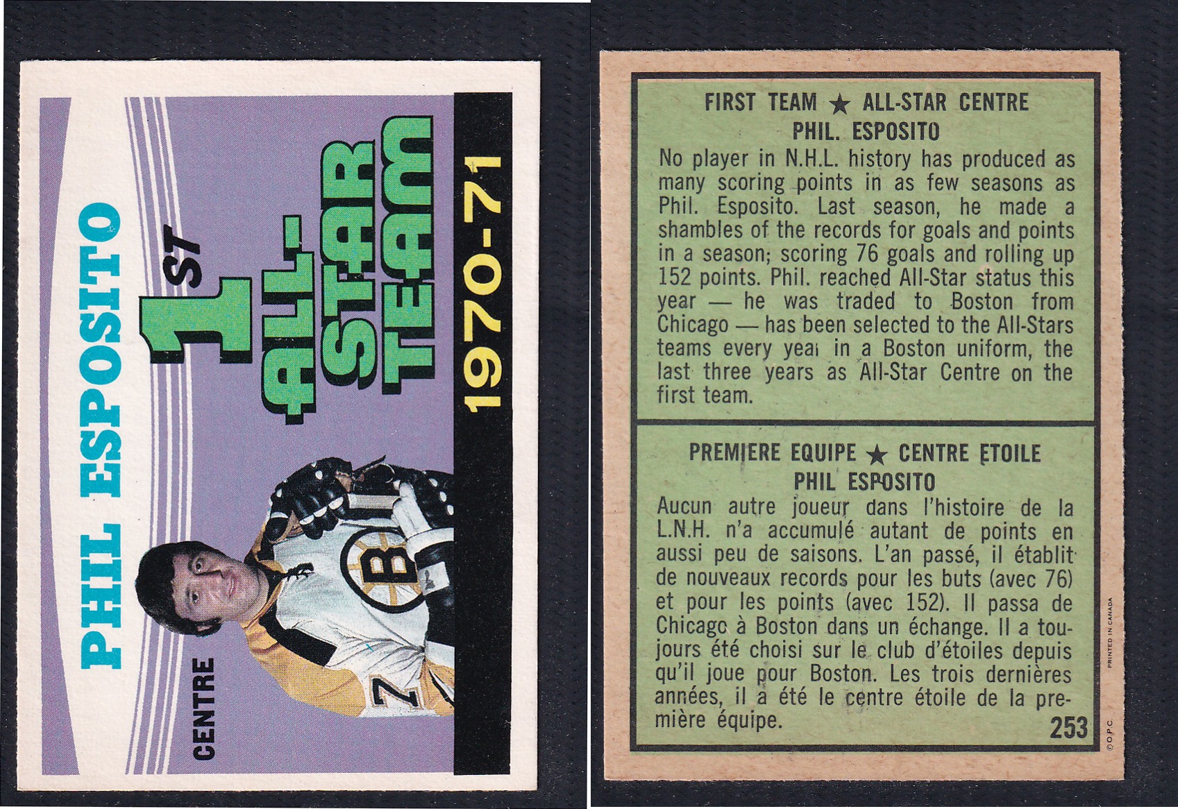 1971-72 O-PEE-CHEE HOCKEY CARD #253 FIRST TEAM ALL STAR: PHIL ESPOSITO photo 1971-72 O-PEE-CHEE HOCKEY CARD #253 FIRST TEAM ALL STAR: PHIL ESPOSITO photo