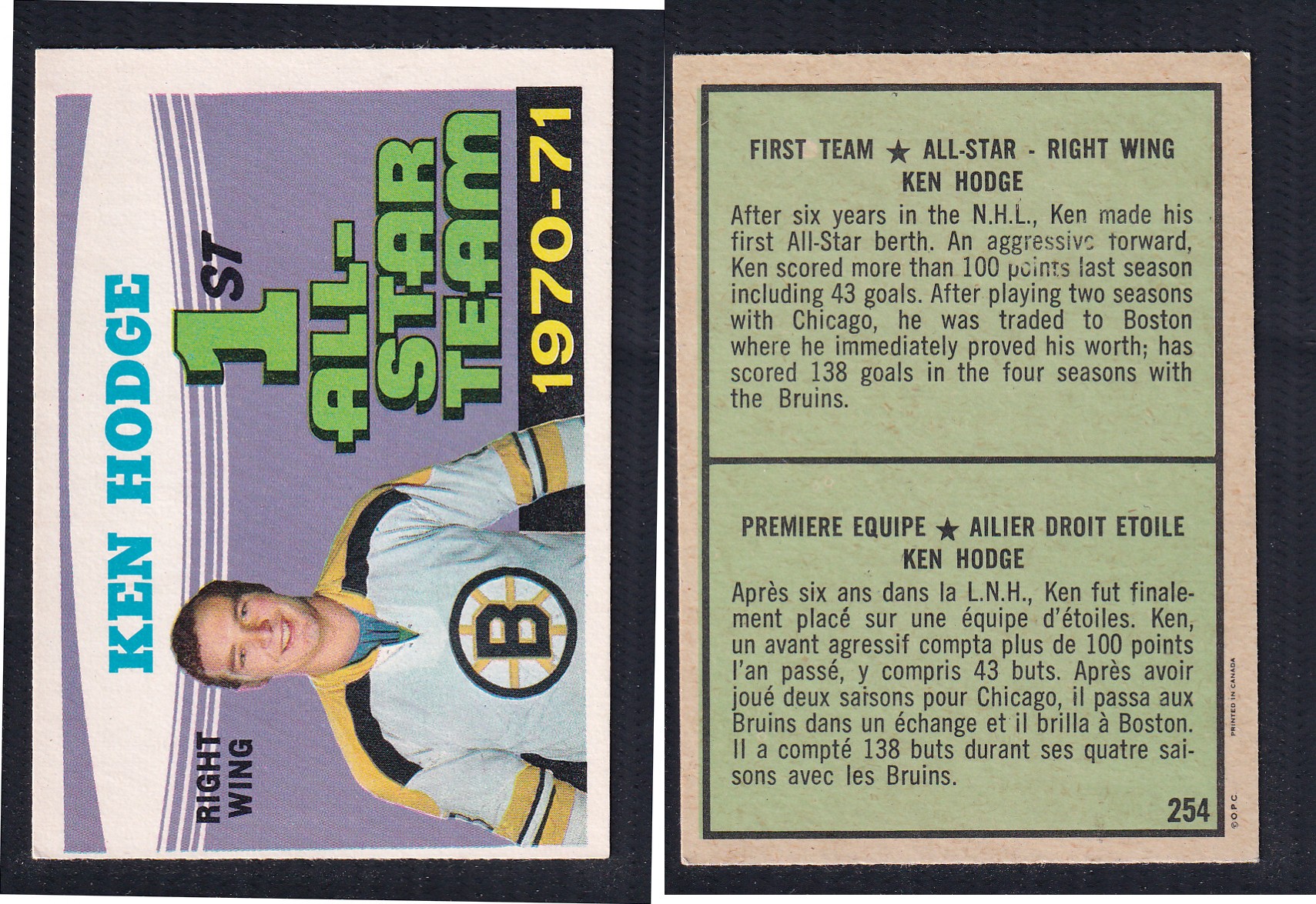 1971-72 O-PEE-CHEE HOCKEY CARD #254 FIRST TEAM ALL STAR: KEN HODGE photo 1971-72 O-PEE-CHEE HOCKEY CARD #254 FIRST TEAM ALL STAR: KEN HODGE photo