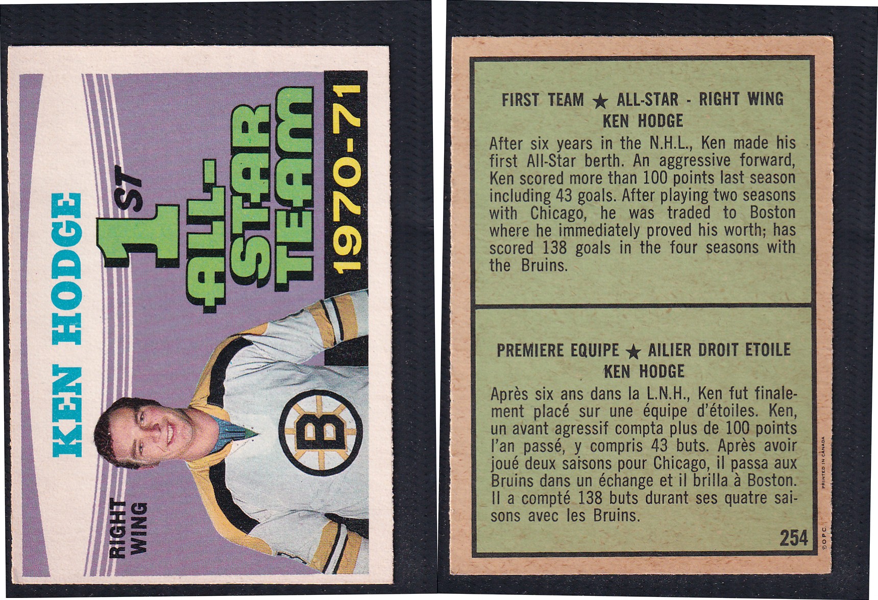 1971-72 O-PEE-CHEE HOCKEY CARD #254 FIRST TEAM ALL STAR: KEN HODGE photo 1971-72 O-PEE-CHEE HOCKEY CARD #254 FIRST TEAM ALL STAR: KEN HODGE photo