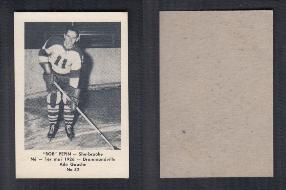 1952-53 LAVAL DAIRY UPDATE HOCKEY CARD #52 B. PEPIN photo 1952-53 LAVAL DAIRY UPDATE HOCKEY CARD #52 B. PEPIN photo