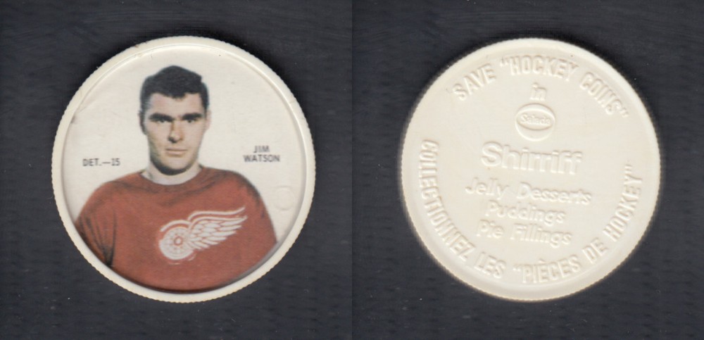 1968-69 SHIRRIFF HOCKEY COIN J. WATSON DET-15 *SP* photo 1968-69 SHIRRIFF HOCKEY COIN J. WATSON DET-15 *SP* photo