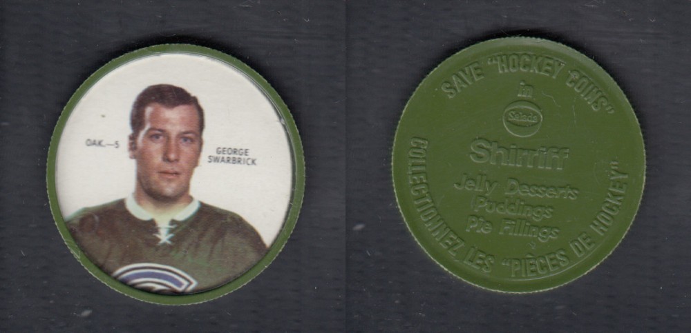 1968-69 SHIRRIFF HOCKEY COIN G. SWARBRICK OAK-5 *SP* photo 1968-69 SHIRRIFF HOCKEY COIN G. SWARBRICK OAK-5 *SP* photo