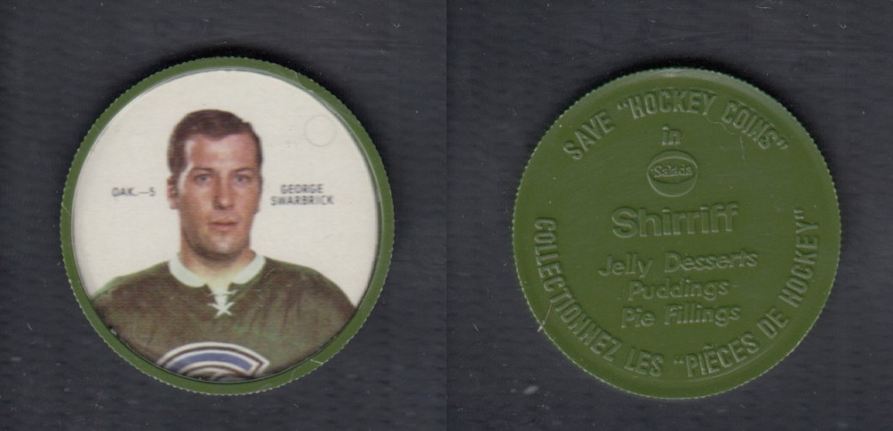 1968-69 SHIRRIFF HOCKEY COIN G. SWARBRICK OAK-5 *SP* photo 1968-69 SHIRRIFF HOCKEY COIN G. SWARBRICK OAK-5 *SP* photo