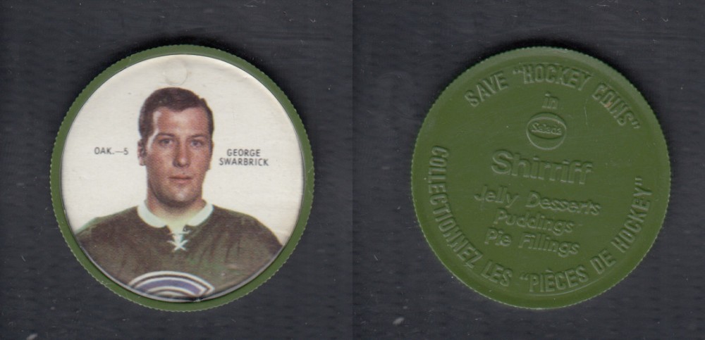 1968-69 SHIRRIFF HOCKEY COIN G. SWARBRICK OAK-5 *SP* photo 1968-69 SHIRRIFF HOCKEY COIN G. SWARBRICK OAK-5 *SP* photo
