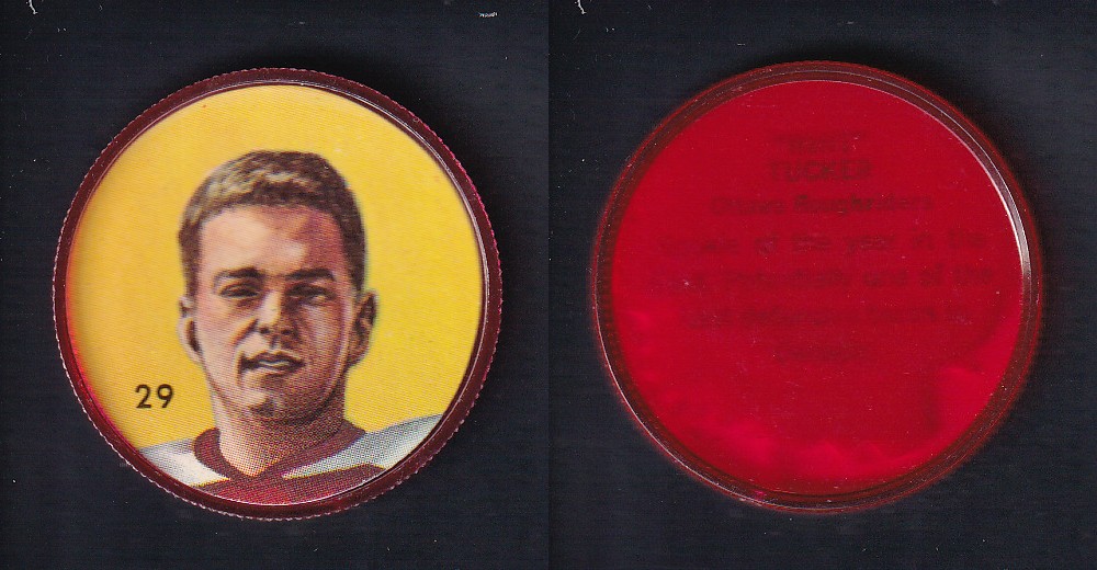 1963 CFL NALLEY'S FOOTBALL COIN #29 W. TUCKER photo 1963 CFL NALLEY'S FOOTBALL COIN #29 W. TUCKER photo