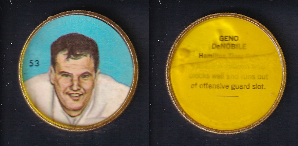1963 CFL NALLEY'S FOOTBALL COIN #53 G. DeNOBILE photo 1963 CFL NALLEY'S FOOTBALL COIN #53 G. DeNOBILE photo