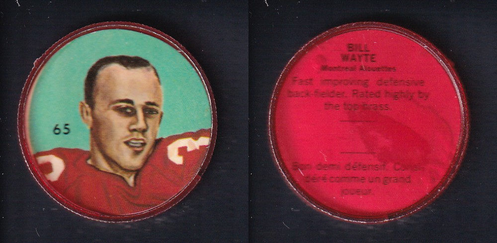 1963 CFL NALLEY'S FOOTBALL COIN #65 B. WAYTE photo 1963 CFL NALLEY'S FOOTBALL COIN #65 B. WAYTE photo
