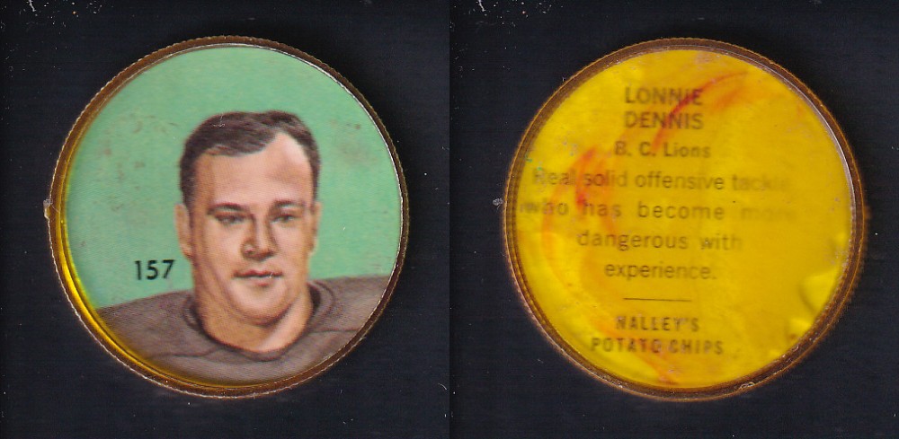 1963 CFL NALLEY'S FOOTBALL COIN #157 L. DENNIS photo 1963 CFL NALLEY'S FOOTBALL COIN #157 L. DENNIS photo