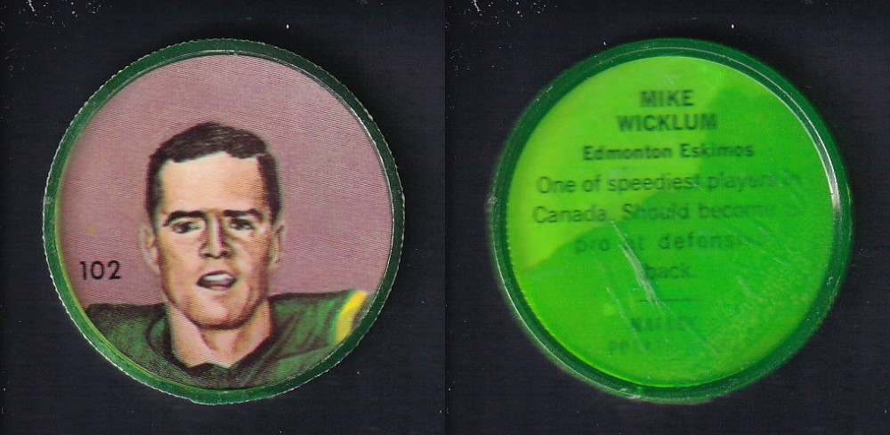 1963 CFL NALLEY'S FOOTBALL COIN #102 M. WICKLUM photo 1963 CFL NALLEY'S FOOTBALL COIN #102 M. WICKLUM photo