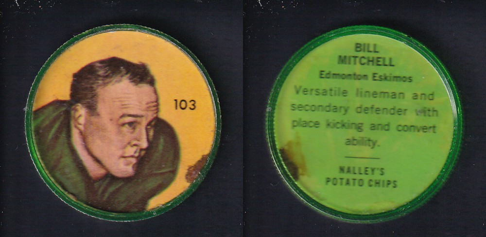 1963 CFL NALLEY'S FOOTBALL COIN #103 B. MITCHELL photo 1963 CFL NALLEY'S FOOTBALL COIN #103 B. MITCHELL photo