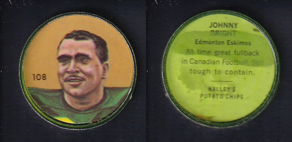 1963 CFL NALLEY'S FOOTBALL COIN #108 J. BRIGHT photo 1963 CFL NALLEY'S FOOTBALL COIN #108 J. BRIGHT photo