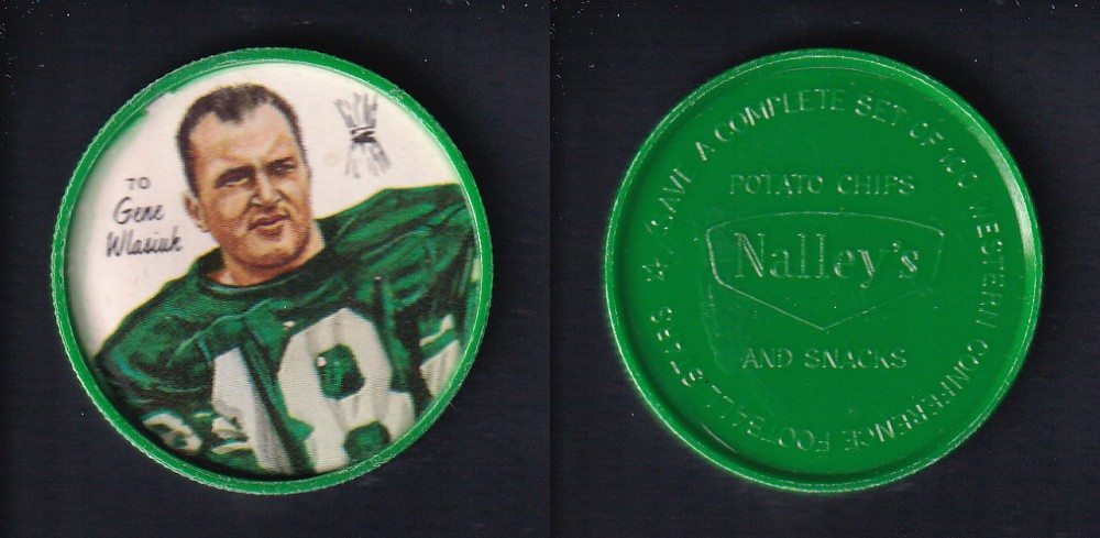 1964 CFL NALLEY'S FOOTBALL COIN #70 G. WLASIUK photo 1964 CFL NALLEY'S FOOTBALL COIN #70 G. WLASIUK photo