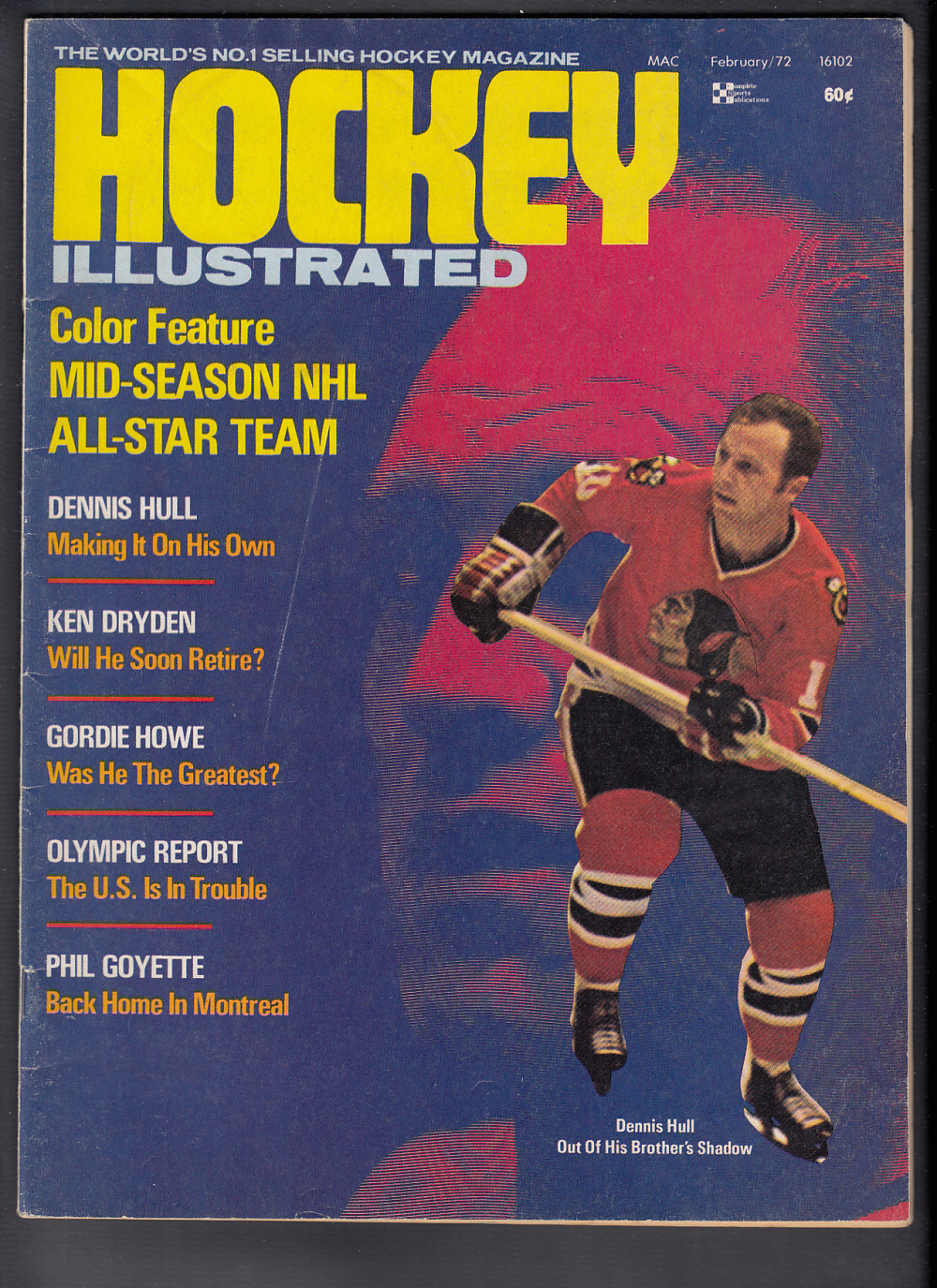 1972 HOCKEY ILLUSTRATED MAGAZINE D. HULL ON COVER photo