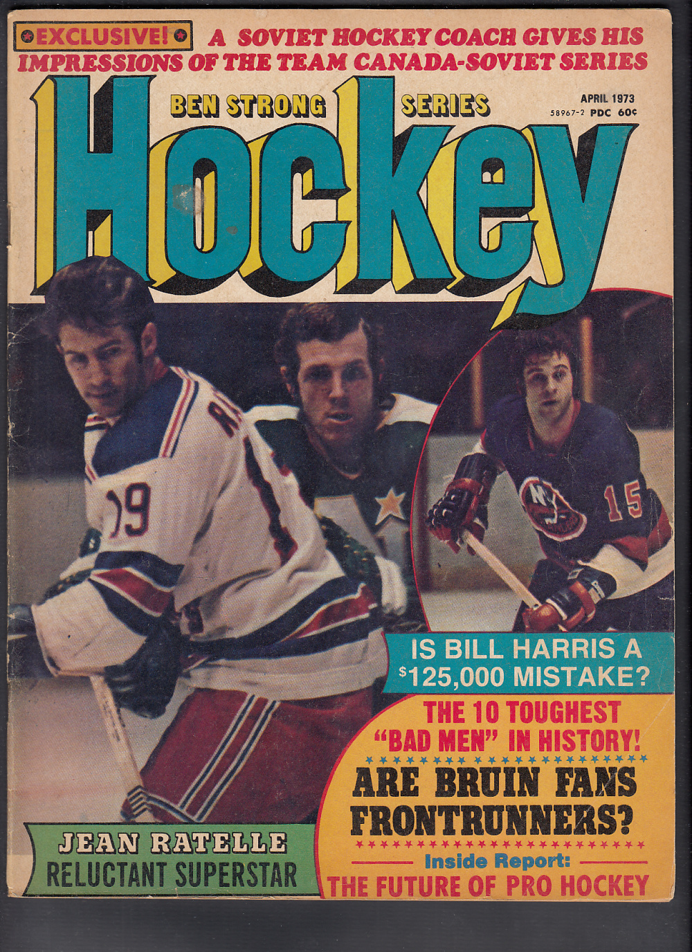 1973 BEN STRONG HOCKEY MAGAZINE J. RATELLE ON COVER photo