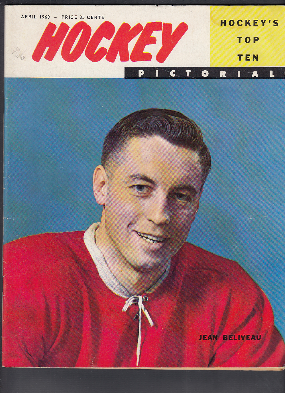 1960 HOCKEY PICTORIAL MAGAZINE J. BELIVEAU ON COVER photo