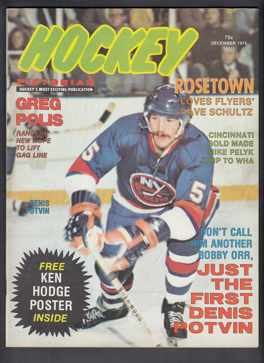 1974 HOCKEY PICTORIAL MAGAZINE D. POTVIN ON COVER photo