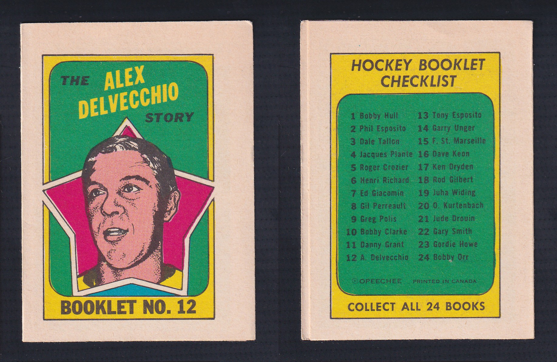 1971-72 O-PEE-CHEE STORY BOOKLET ENGLISH #12 A.DELVECCHIO photo 1971-72 O-PEE-CHEE STORY BOOKLET ENGLISH #12 A.DELVECCHIO photo