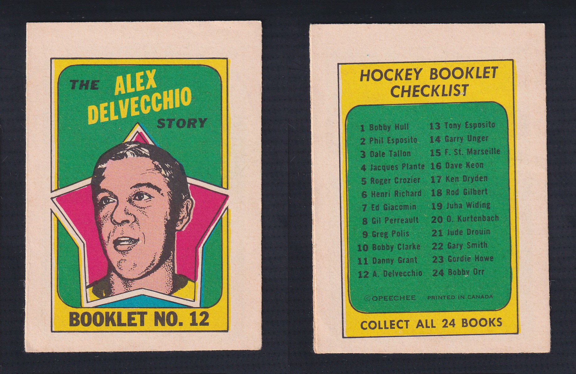1971-72 O-PEE-CHEE STORY BOOKLET ENGLISH #12 A.DELVECCHIO photo 1971-72 O-PEE-CHEE STORY BOOKLET ENGLISH #12 A.DELVECCHIO photo