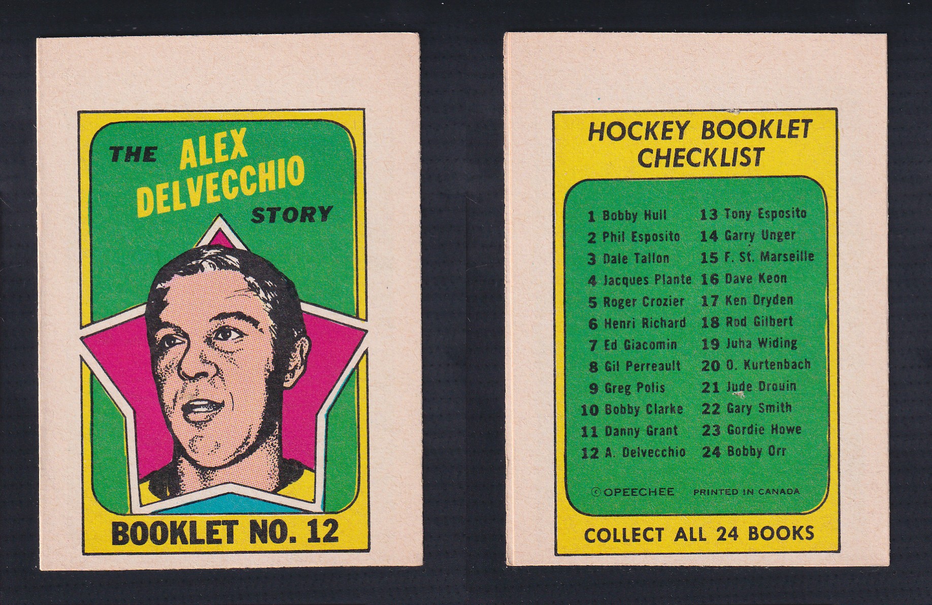 1971-72 O-PEE-CHEE STORY BOOKLET ENGLISH #12 A.DELVECCHIO photo 1971-72 O-PEE-CHEE STORY BOOKLET ENGLISH #12 A.DELVECCHIO photo
