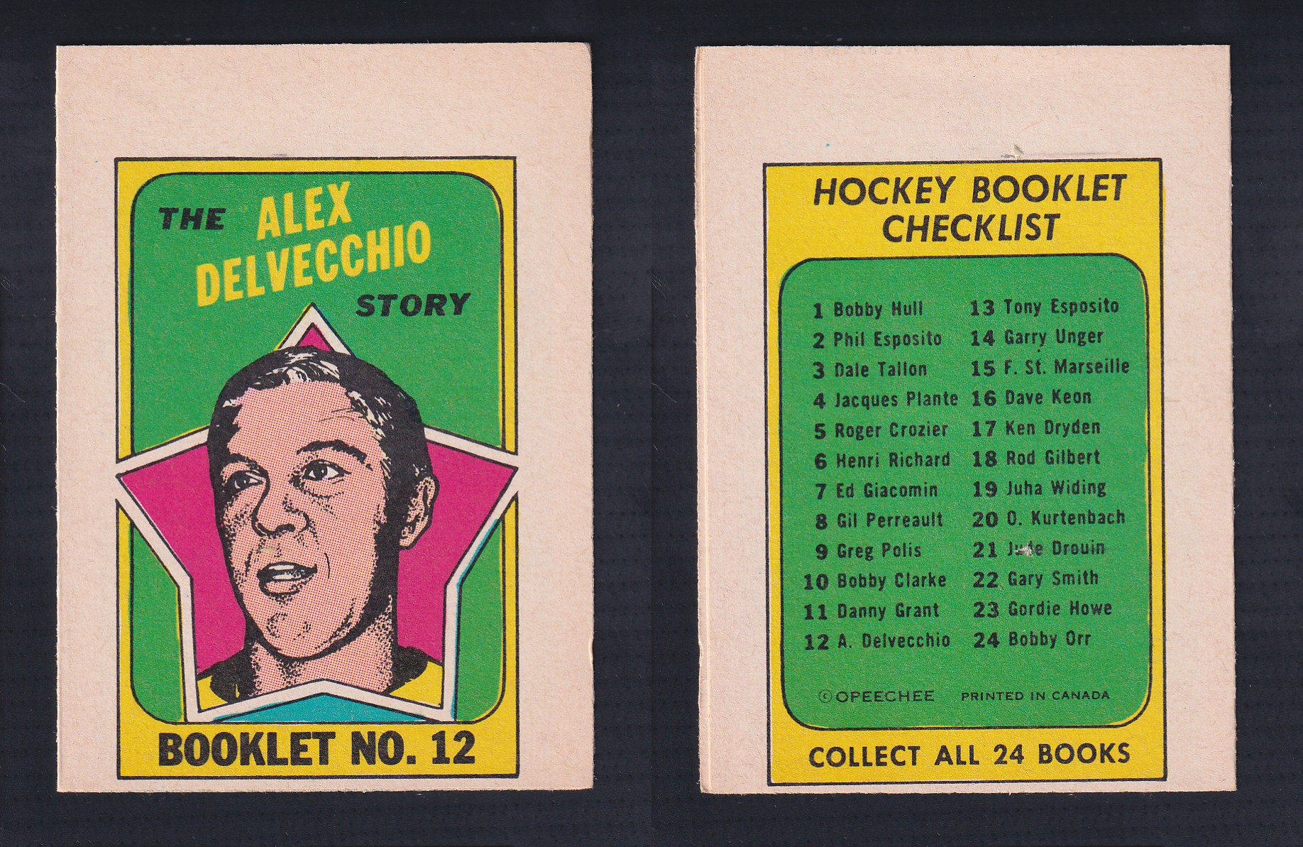 1971-72 O-PEE-CHEE STORY BOOKLET ENGLISH #12 A.DELVECCHIO photo 1971-72 O-PEE-CHEE STORY BOOKLET ENGLISH #12 A.DELVECCHIO photo