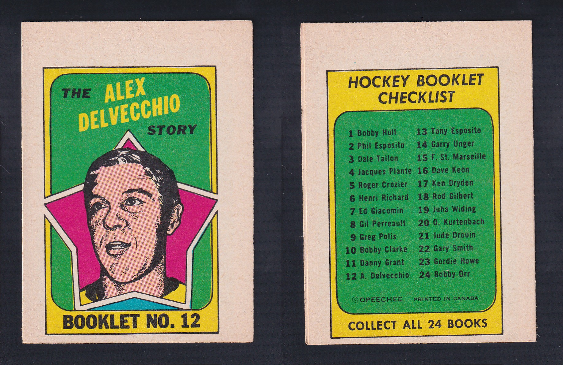 1971-72 O-PEE-CHEE STORY BOOKLET ENGLISH #12 A.DELVECCHIO photo 1971-72 O-PEE-CHEE STORY BOOKLET ENGLISH #12 A.DELVECCHIO photo