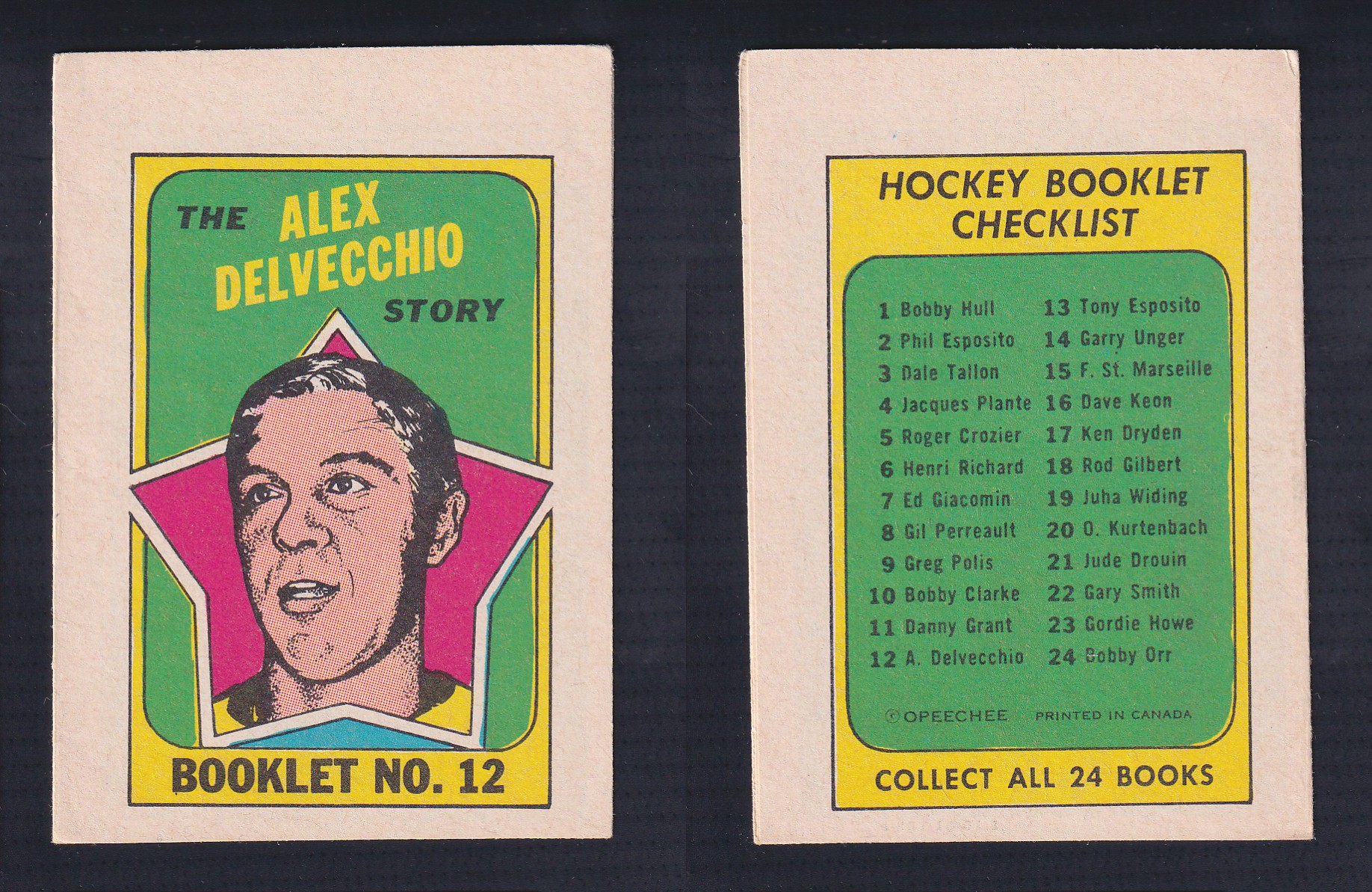 1971-72 O-PEE-CHEE STORY BOOKLET ENGLISH #12 A.DELVECCHIO photo 1971-72 O-PEE-CHEE STORY BOOKLET ENGLISH #12 A.DELVECCHIO photo