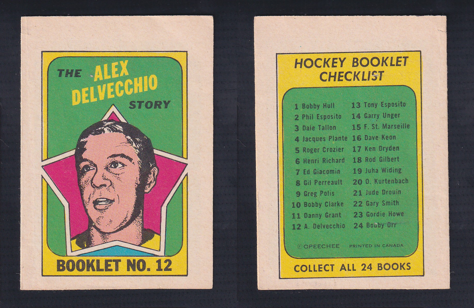 1971-72 O-PEE-CHEE STORY BOOKLET ENGLISH #12 A.DELVECCHIO photo 1971-72 O-PEE-CHEE STORY BOOKLET ENGLISH #12 A.DELVECCHIO photo
